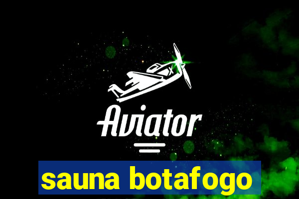 sauna botafogo